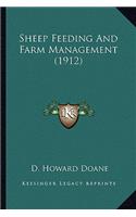 Sheep Feeding And Farm Management (1912)
