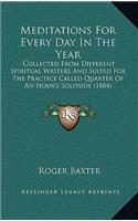Meditations for Every Day in the Year