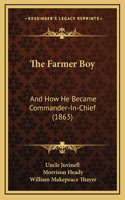 The Farmer Boy