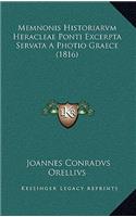 Memnonis Historiarvm Heracleae Ponti Excerpta Servata A Photio Graece (1816): (Latin)