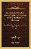 Programm Des Koniglich-Wurttembergischen Evangelisch-Theologischen Seminars Maulbronn