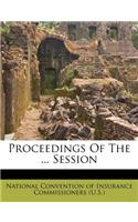 Proceedings of the ... Session