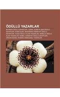 Odullu Yazarlar: Booker Odulu Sahipleri, Cemal Sureya Iir Odulu Sahipleri, Goncourt Akademisi Edebiyat Odulu Sahipleri