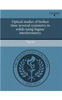 Optical Studies of Broken Time-Reversal Symmetry in Solids Using Sagnac Interferometry.