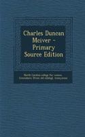 Charles Duncan McIver - Primary Source Edition: (English)
