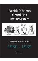 Patrick O'brien's Grand Prix Rating System: Season Summaries 1930-1939