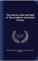 Sources, Date and Style of 
