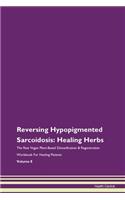 Reversing Hypopigmented Sarcoidosis