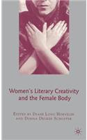 Women's Literary Creativity and the Female Body