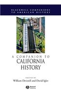 A Companion to California History