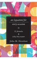 An Equation for Every Occasion