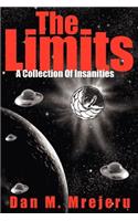 Limits: A Collection Of Insanities