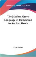 Modern Greek Language in Its Relation to Ancient Greek
