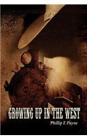 Growing Up in the West
