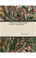 Variation on a Waltz by Diabelli D.718 - For Solo Piano
