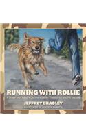 Running with Rollie: (English)