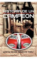 Historia de Un Campeon