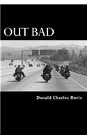 Out Bad