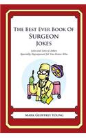 The Best Ever Book of Surgeon Jokes