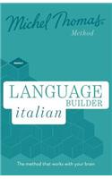 Language Builder Italian (Learn Italian with the Michel Thomas Method)