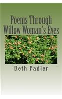 Poems Through Willow Woman's Eyes