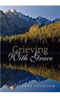 Grieving with Grace