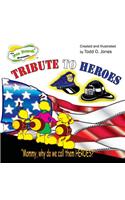 Fun Bunch Presents Tribute To Heroes