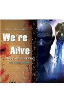 We're Alive