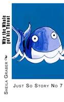 Why the Whale got his Throat