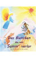 Das Bienchen das sein Summ' verlor