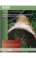 Modeling Flood Plain Hydrology and Forest Productivity of Congaree Swamp, South Carolina