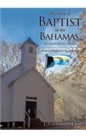 The Story of Baptist in the Bahamas