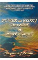 Power and Glory Unveiled in Mark's Gospel