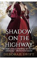 Shadow on the Highway