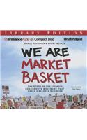 We Are Market Basket