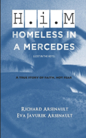Homeless in a Mercedes