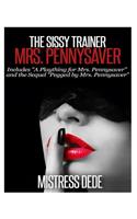 The Sissy Trainer Mrs. Pennysaver