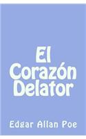 El Corazon Delator