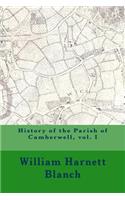 History of the Parish of Camberwell, vol. I