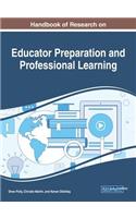 Handbook of Research on Educator Preparation and Professional Learning