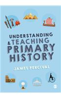 Understanding and Teaching Primary History