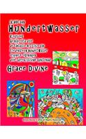 IK HOU VAN Hundertwasser Kleurboek Geïnspireerd door de Fantastic Art Style van Friedensreich Hundertwasser originele tekeningen door surrealistische kunstenaar Grace Divine