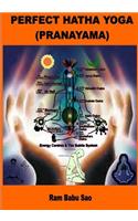 Perfect Hatha Yoga (Pranayama)