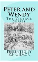 Peter and Wendy: The Vintage Series