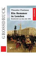 Ein Sommer in London (Großdruck)