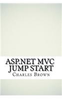 ASP.NET MVC Jump Start