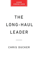 The Long-Haul Leader