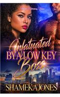 Infatuated by a Low Key Boss