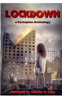 Lockdown A Dystopian Anthology