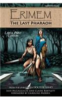 Erimem - The Last Pharaoh